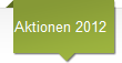 Aktionen 2012