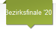 Bezirksfinale '20
