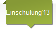 Einschulung'13