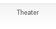Theater